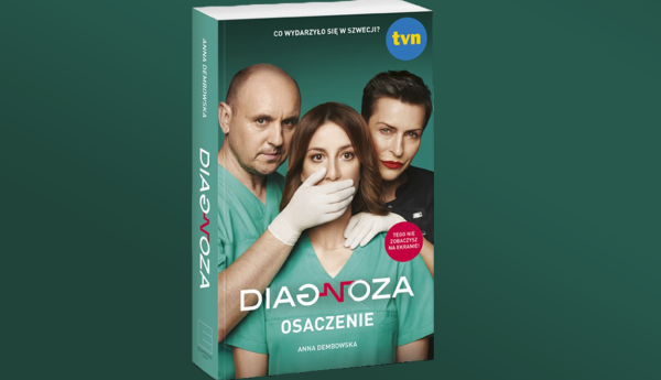 Diagnoza. Osaczenie. Premiera książki Anny Dembowskiej